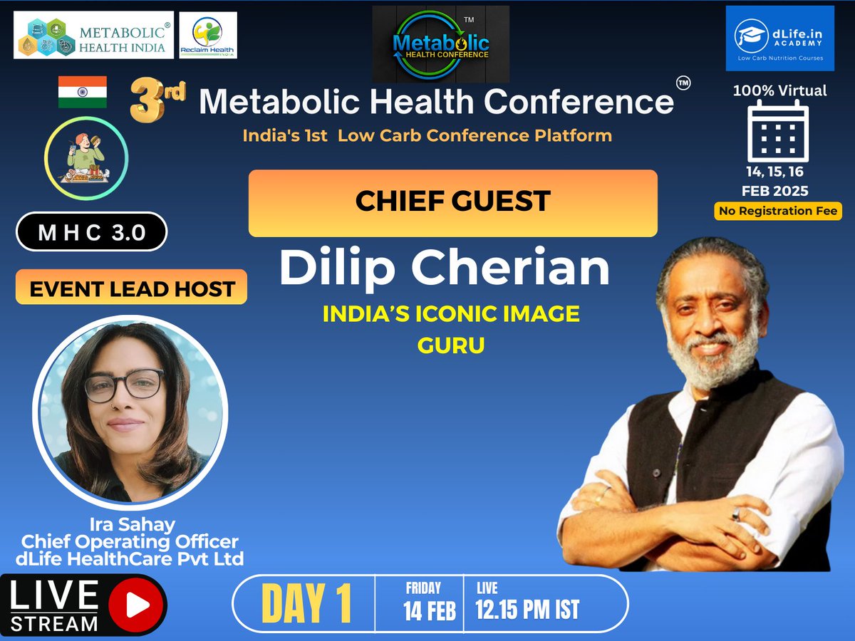 Metabolic Health Conference – India’s 1st Low-Carb Conference Platform

The 3rd Metabolic Health Conference will be held on 14th, 15th, and 16th February 2025.
The Chief Guest on Day 1 - Dilip Cherian <a href="/DILIPtheCHERIAN/">dilip cherian</a> – The iconic Image guru.

Please register in advance at the