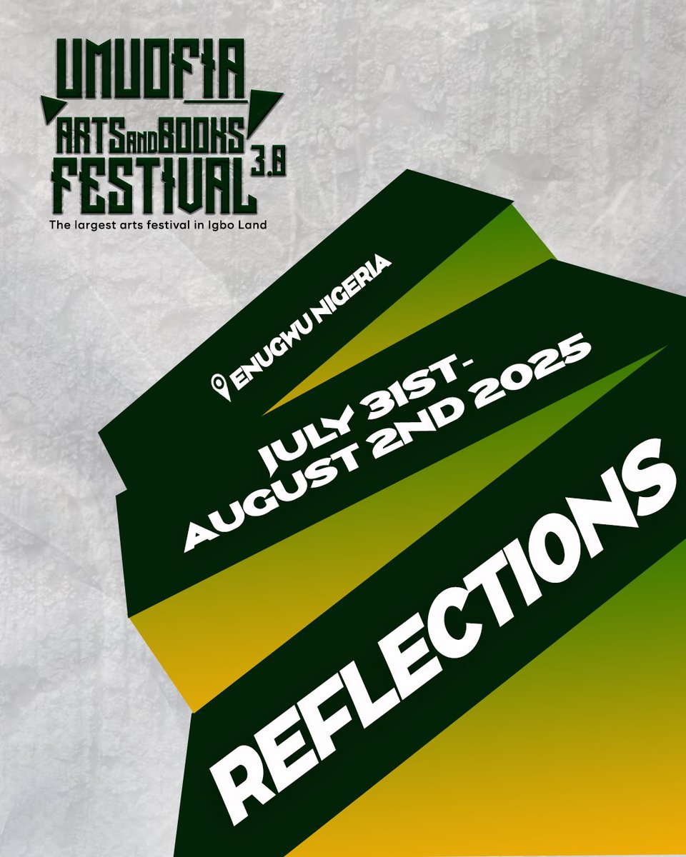 UmuofiaBookFest's tweet photo. Hello World! 

Our official announcement fliers for the third edition of the Ụmụọfia Arts and Books festival to hold this year.

Date: July 31st-August 2nd 2025!

Theme: Reflections. https://t.co/bIjWDEiC03