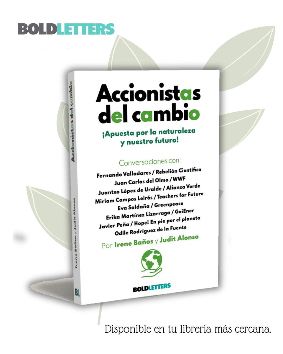 ✨ En nuestro libro “Accionistas del cambio” encontraremos datos importantes ofrecidos  por algunos de los actores más destacados de nuestro país en la acción por el clima y el medioambiente.

👉 Disponible en vuestra librería más cercana