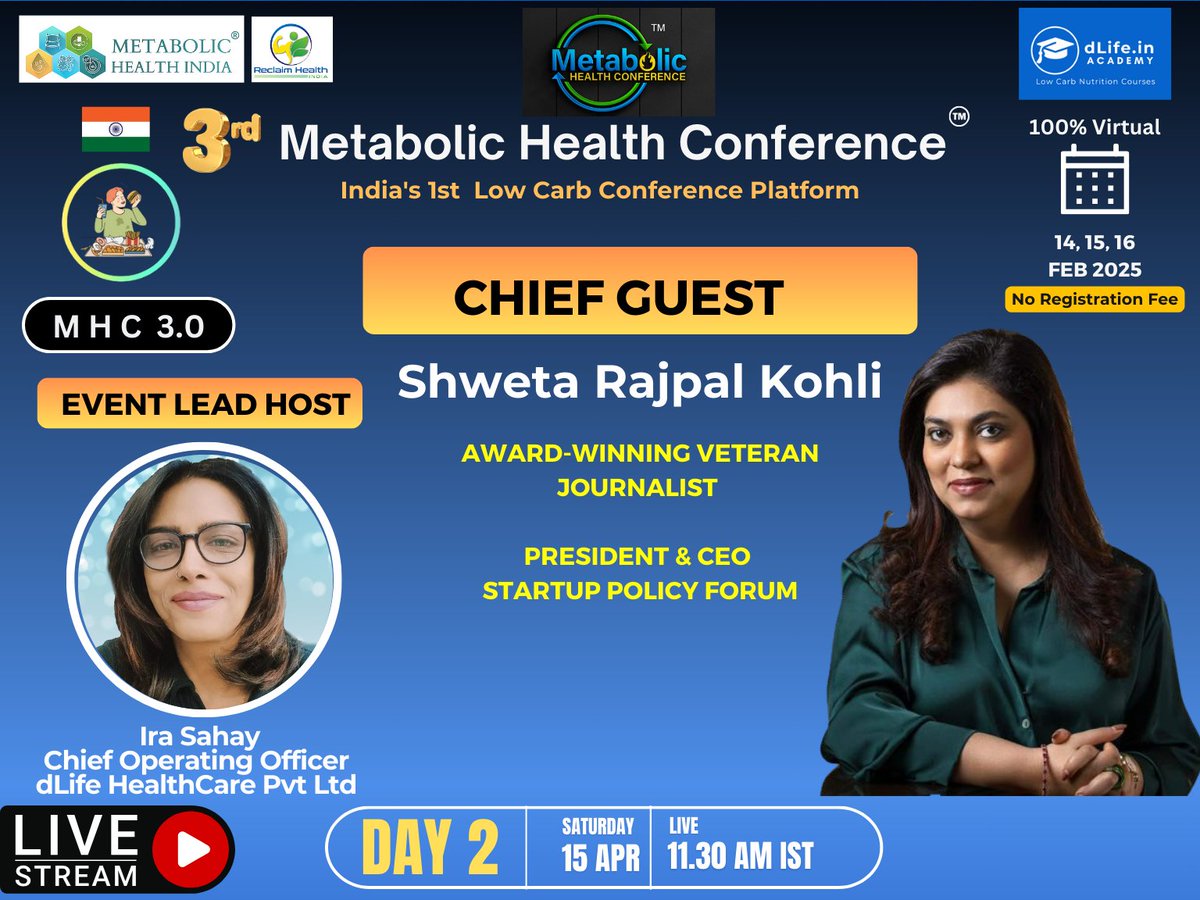 Metabolic Health Conference – India’s 1st Low-Carb Conference Platform

The 3rd Metabolic Health Conference will be held on 14th, 15th, and 16th February 2025.
The Chief Guest on Day 2 – Shweta Rajpal Kohli <a href="/ShwetaRKohli/">Shweta Rajpal Kohli</a>

Please register in advance at the below link: