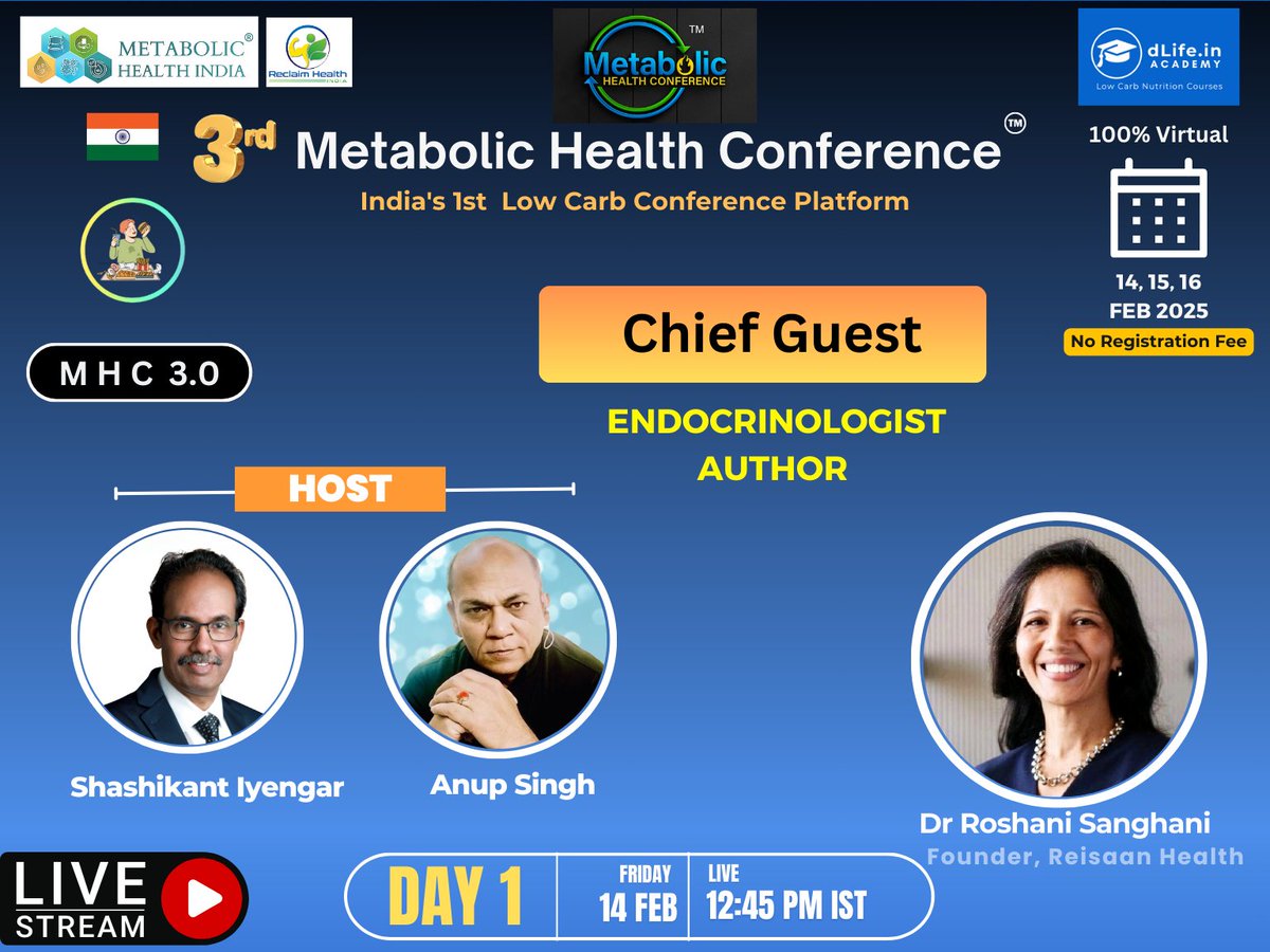 Metabolic Health Conference – India’s 1st Low-Carb Conference Platform

The 3rd Metabolic Health Conference will be held on 14th, 15th, and 16th February 2025.
The Chief Guest on Day 1 – Dr Roshani Sanghani <a href="/DrRoshani/">Simple talk doc</a>

Please register in advance at the below link: