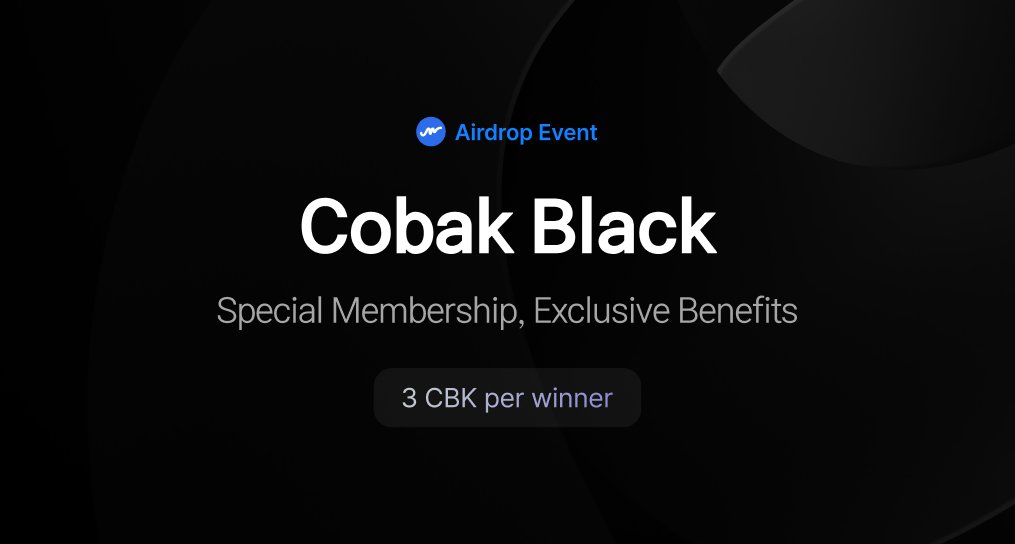#Cobak #Black is running a massive 3,000 CBK  #airdrop campaign in  tokens!

Join our Google Form competition:
🔗 forms.gle/8dAhT93BcbpNd8…

Follow all the rules and tag your friends to join the airdrop campaign!

#Block_CK #Metaverse #Giveaway #web2 #web3 #CBK #LBank  #UPBIT