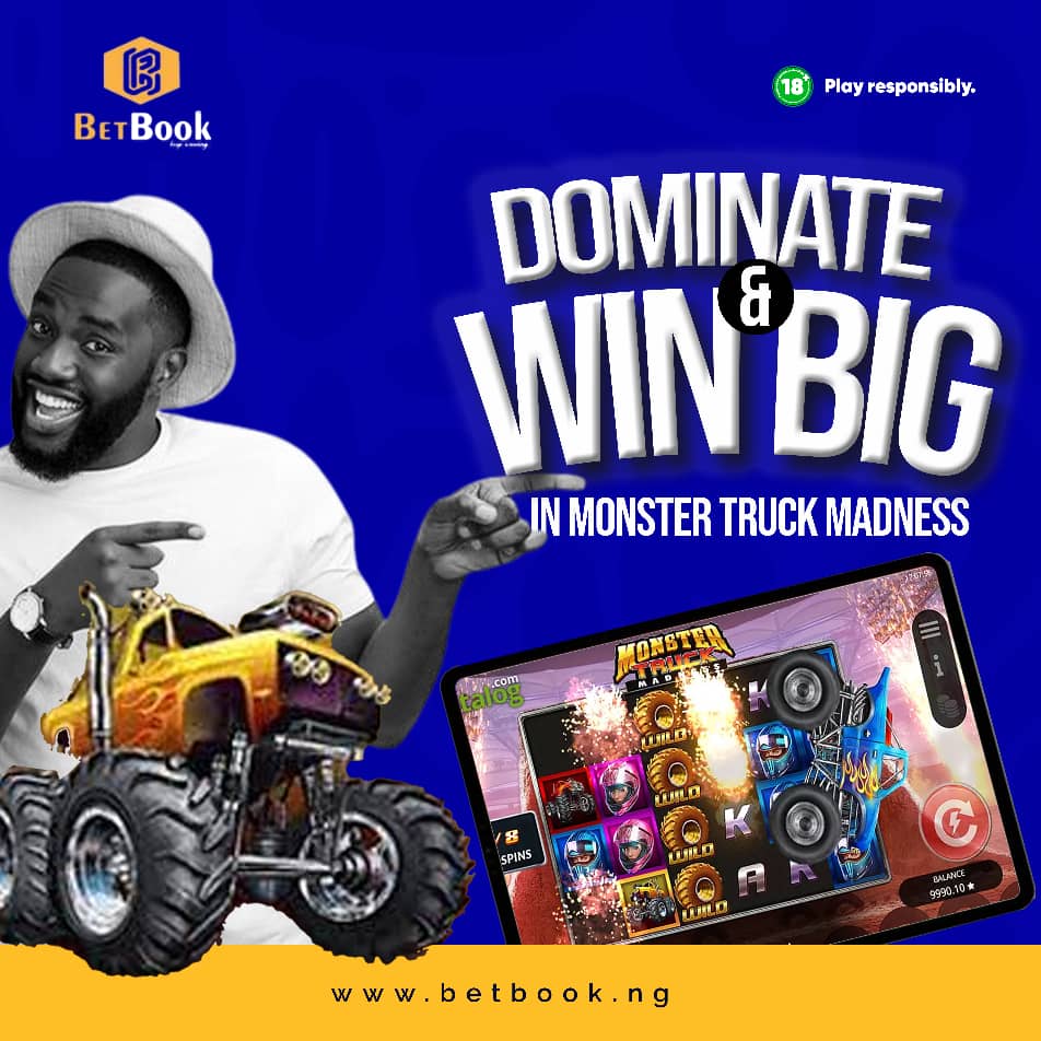 🚛🔥 Dominate &amp; Win Big with #MonsterTruckMadness! 🔥🚛

Rev up your engines and get ready for an adrenaline-pumping experience with Monster Truck Madness on #BetBook🏆💰💥
Play now at betbook.ng

🎰 18+ | Play responsibly. 🚦

#Rema #ElonMusk #Newcastle #LeBron
