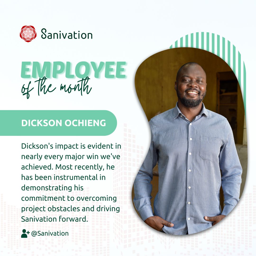 🎉 Shoutout to our Employee of the Month, Dickson Ochieng!

From client management to partnerships, Dickson's leadership is driving Sanivation forward. Most recently, he made a big impact on NTPx progress. Thank you for all you do, Dickson! 👏 #TeamSanivation
