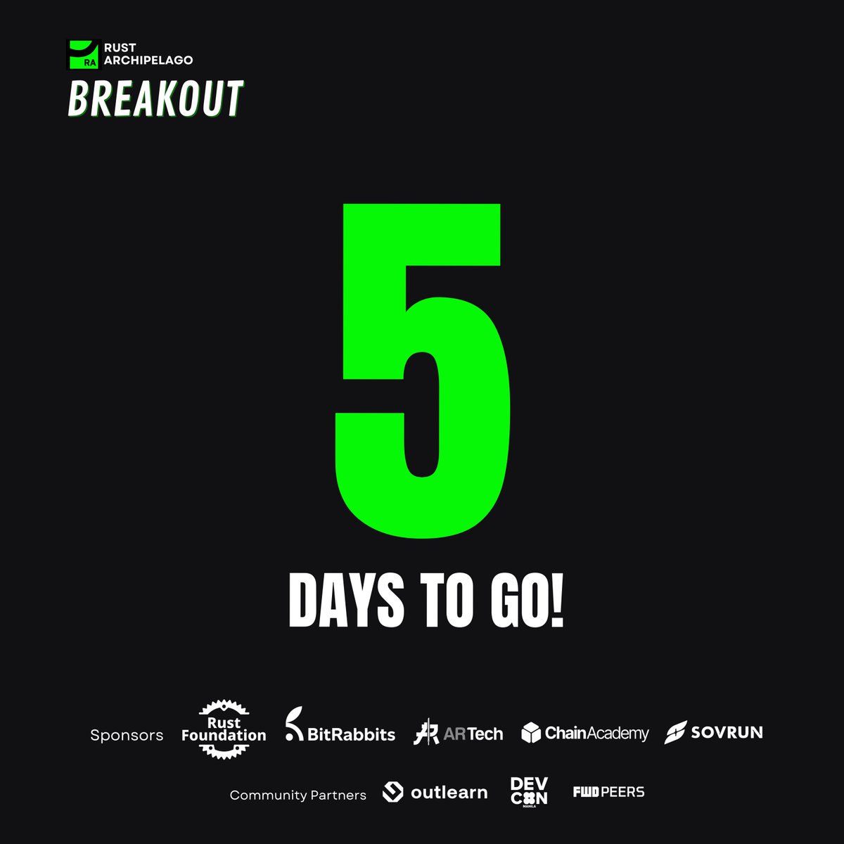 rustarchipelago's tweet image. Only 5 days to go until Rust Archipelago: Breakout! 

The countdown is almost over—get ready to connect, learn, and innovate with the Rust community in the Philippines!

Register for FREE: lu.ma/e03dzyz9

Don’t miss your chance to be part of this groundbreaking event.