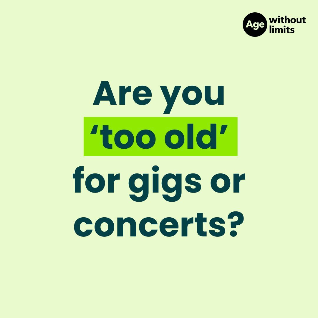 Do you attend concerts in older age?

Research from our <a href="/AgeWithoutLimit/">Age Without Limits</a> campaign has found that one in four people (24%) think it is embarrassing when people in their 50s and 60s go to concerts by the 21st Century’s biggest music stars such as Taylor Swift or Dua Lipa.