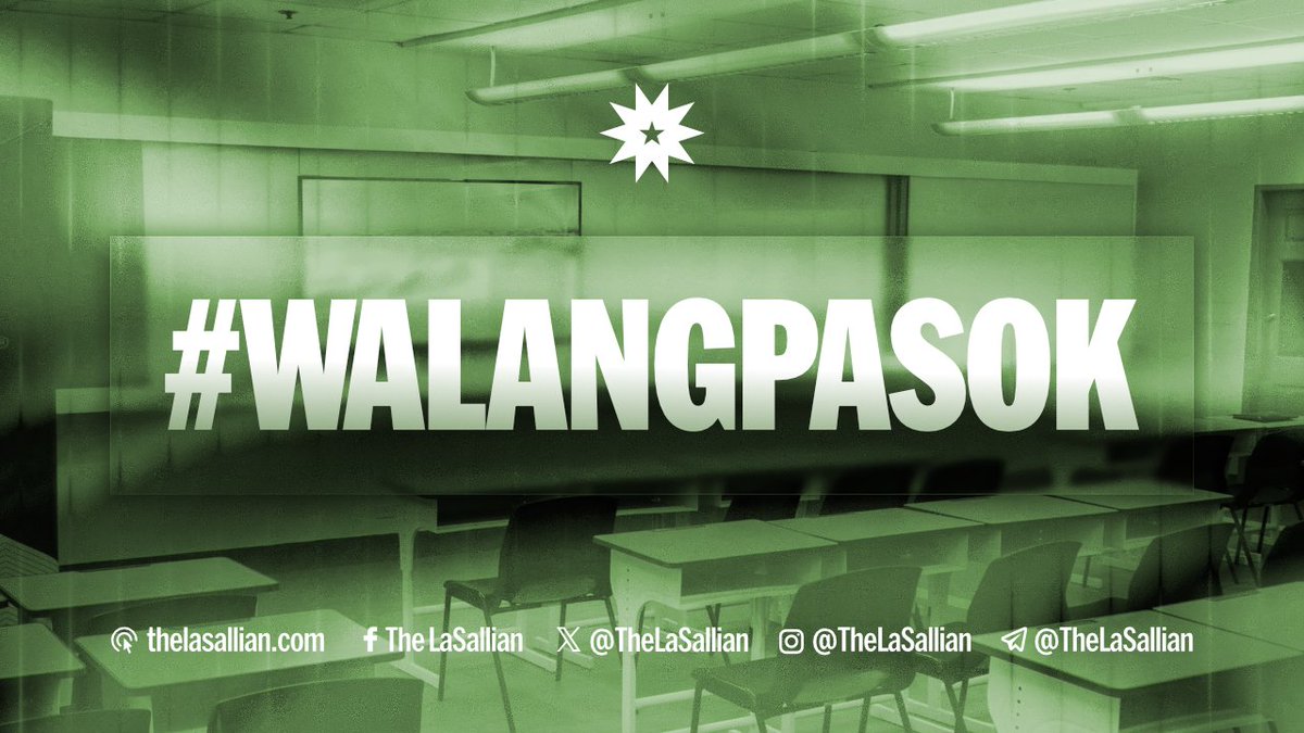 TheLaSallian's tweet photo. JUST IN: Classes and work in all campuses are suspended on February 25 to commemorate the anniversary of the EDSA People Power Revolution. Lasallians are encouraged to participate in related activities as it will count as an Alternative Learning Day. #WalangPasok https://t.co/V9JyHbXUC7