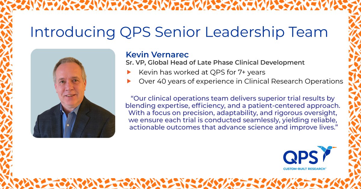 QPSHoldingsLLC's tweet image. Meet Kevin Vernarec, Sr. VP, Global Head of #LatePhase Clinical  Development at #QPS. Kevin has been a significant part of QPS for 7 years, bringing an outstanding 40 years of experience in #clinicaldevelopment. Learn more qps.com/about/ or email info@qps.com.