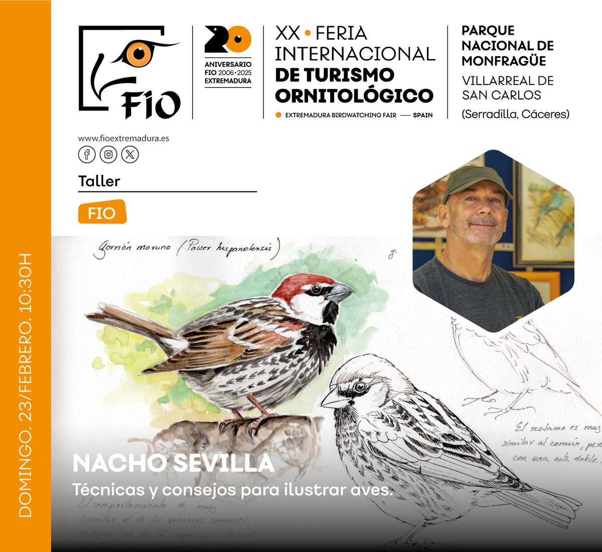 #FIO2025 Taller 'Técnicas y consejos para ilustrar aves', con Nacho Sevilla

✅ Domingo, 23 de febrero | 10:30

Actividad para todos los públicos.

Próximamente se abrirán las inscripciones de todos los talleres en la web de FIO.

Más información:
fioextremadura.es/ponentes-ayn/t…