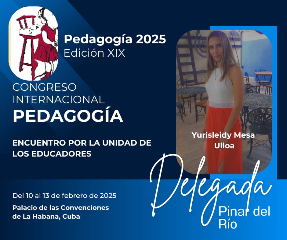 El Ministerio de Educación de la República de Cuba y el Palacio de Convenciones de La Habana, acogerán a la delegación pinareña en el Congreso Internacional Pedagogía 2025. El territorio palaceño será representado por dos valerosas docentes #Cuba