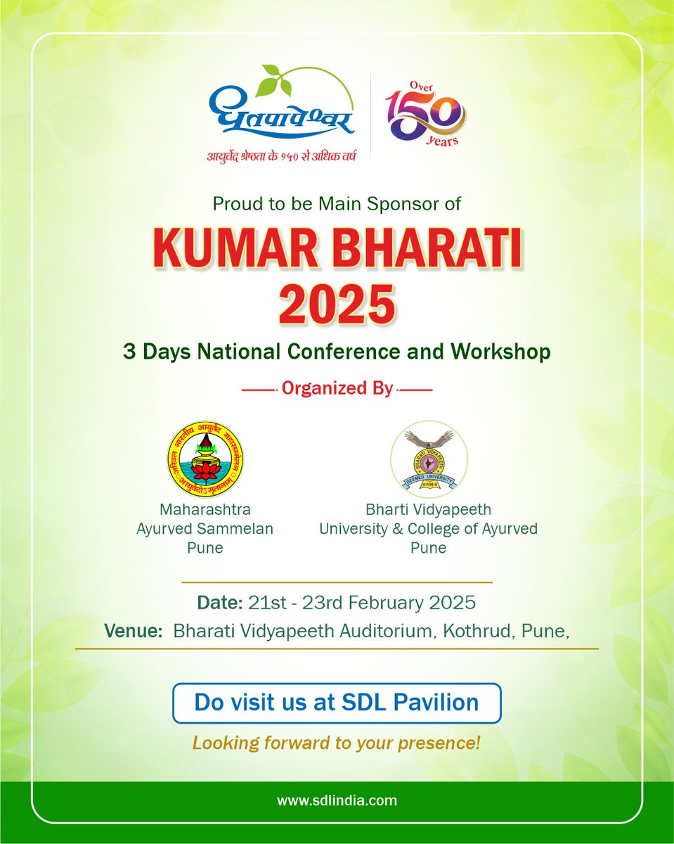SDLINDIA's tweet photo. Thrilled to be the Main Sponsor of Kumar Bharati 2025 – a 3-day National Conference &amp; Workshop on Ayurveda! 🌿📖
Join us from 21st-23rd Feb 2025 at Bharati Vidyapeeth, Pune!
#KumarBharati2025 #AyurvedaConference https://t.co/X6UzABMUQA
