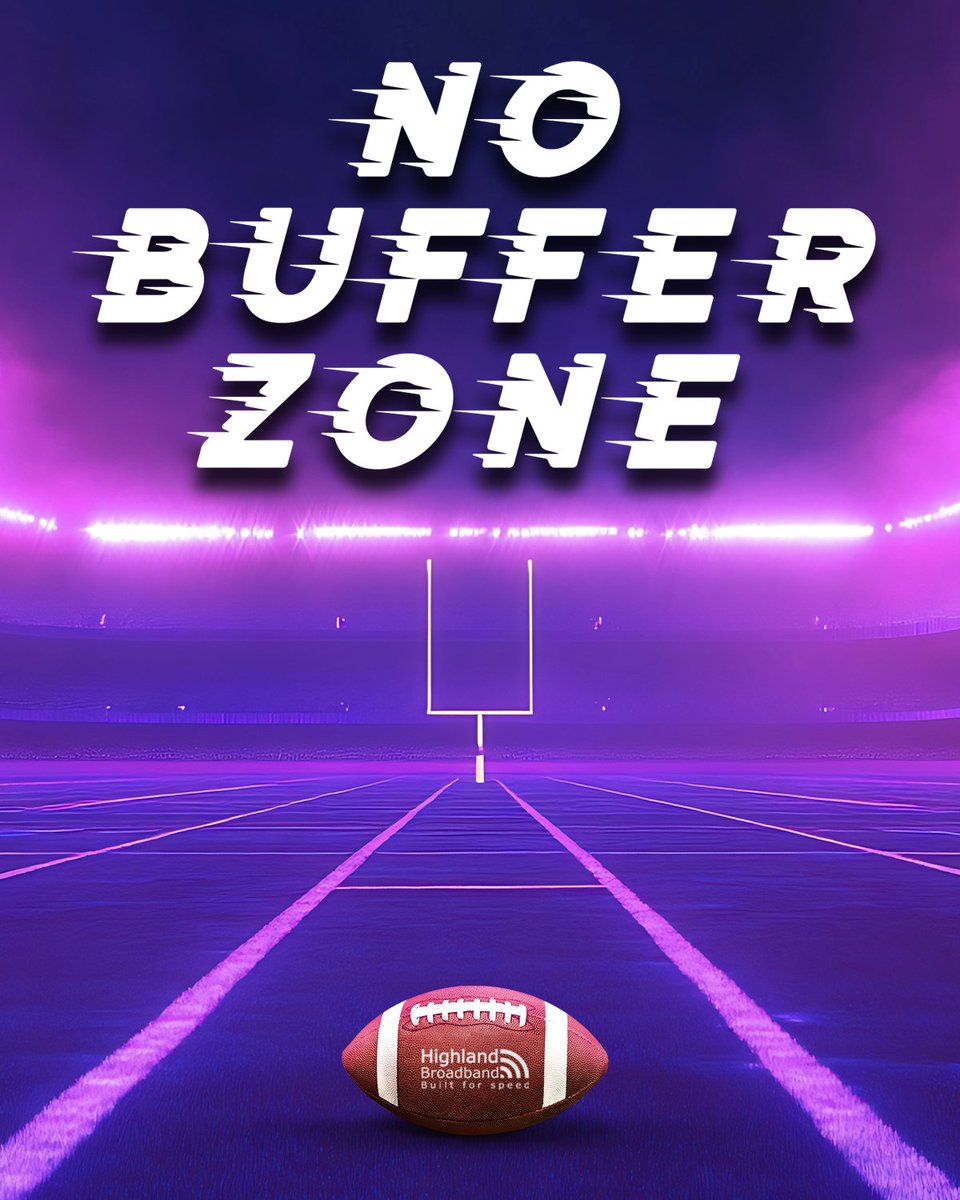 The only thing that should stop the Super Bowl? A timeout. Not buffering. 🏈​

Get into the #NoBufferZone and stream the big game seamlessly with Highland Broadband 👉 tinyurl.com/34e3d844
​
#NoBufferZone #Superbowl #FullFibre