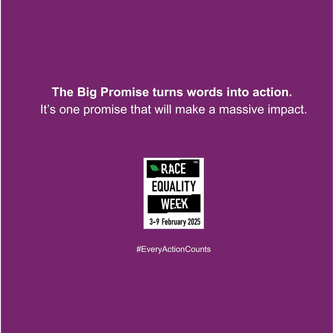 The theme for Race Equality Week this year is #EveryActionCounts. Over the last four days, we have shared the issues faced, the impact of not taking action &amp; simple actions that you can take to make a big difference. Now it's time to make your Big Promise buff.ly/4aJ8k08