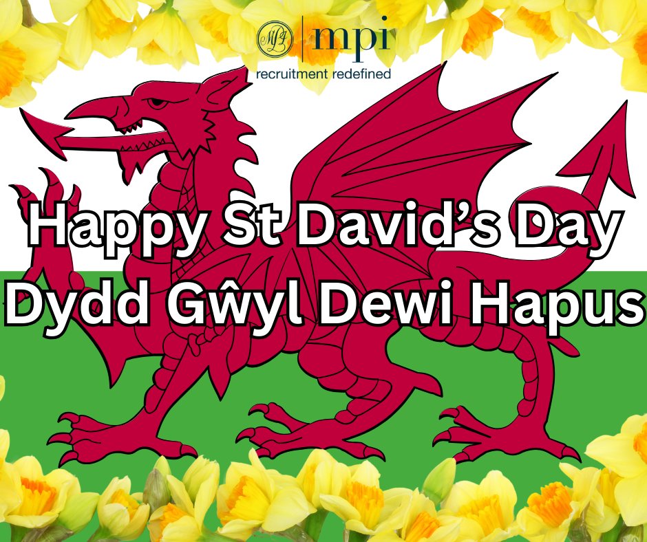 MPI wishes all of our Welsh clients, candidates and colleagues a Happy St David's Day or Dydd Gŵyl Dewi Sant Hapus!

#recruitmentredefined #patronsaint #wales