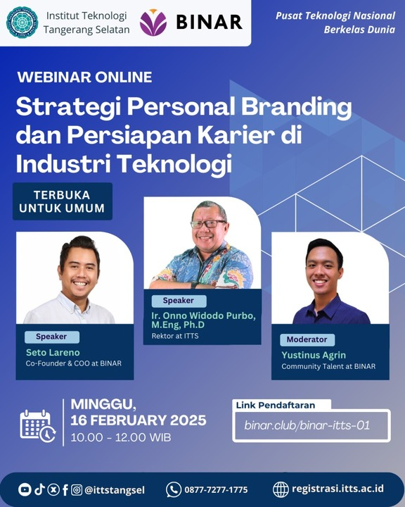 Bersama Bapak <a href="/onnowpurbo/">Onno W. Purbo</a> dan <a href="/ittstangsel/">ittstangsel</a> , kita bakal bareng2 bahas strategi membangun personal branding untuk persiapan dalam karier di industri teknologi. Ready? 🚀

Catat tanggalnya dan daftar di sini 👉 binar.club/binar-itts-01