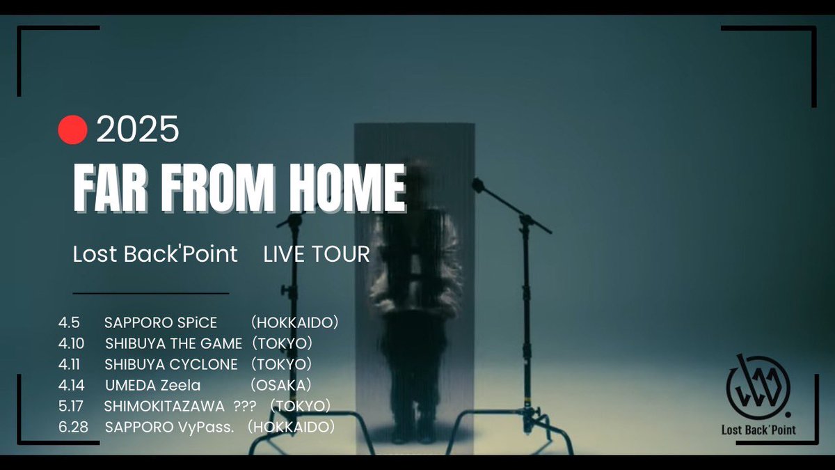 LostBackPoint's tweet image. 🚀🕷️🟥【TOUR!NFO】🟥🕷️🚀

Lost Back’Point TOUR2025

“Far from home”

札東阪ツアーやります！！
初日は札幌@SPiCE_SAPPORO にて盟友@Cryoniks1 2度目の"AREA9900"開催いたします😈

この後詳細を19:00と20:00にも発表します！！お楽しみに！！