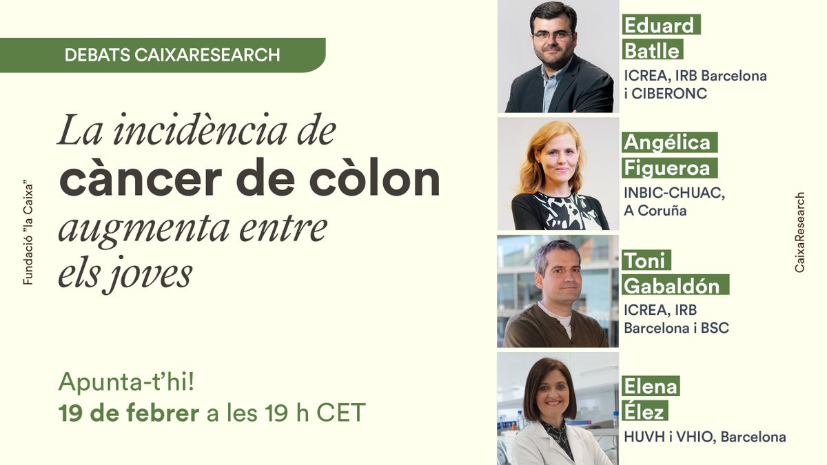 IRB Barcelona (@irbbarcelona) on Twitter photo 🗣️Debat <a href="/CaixaResearch/">CaixaResearch</a>: “La incidència del #CàncerdeCòlon augmenta entre els joves”.
🎙️Amb la participació de <a href="/BatlleLab/">The BATLLE Lab</a> i <a href="/toni_gabaldon/">Toni Gabaldón</a> (#IRBBarcelona), juntament amb <a href="/afigueroaINIBIC/">Angélica_Figueroa_Lab</a> (#INIBIC) i Elena Élez (<a href="/VHIO/">Vall d’Hebron Institute of Oncology (VHIO)</a>).
🗓️Dimecres 19 de febrer
🕖19:00 h
💻online
Inscriu-t'hi 🗣️Debat <a href="/CaixaResearch/">CaixaResearch</a>: “La incidència del #CàncerdeCòlon augmenta entre els joves”.
🎙️Amb la participació de <a href="/BatlleLab/">The BATLLE Lab</a> i <a href="/toni_gabaldon/">Toni Gabaldón</a> (#IRBBarcelona), juntament amb <a href="/afigueroaINIBIC/">Angélica_Figueroa_Lab</a> (#INIBIC) i Elena Élez (<a href="/VHIO/">Vall d’Hebron Institute of Oncology (VHIO)</a>).
🗓️Dimecres 19 de febrer
🕖19:00 h
💻online
Inscriu-t'hi