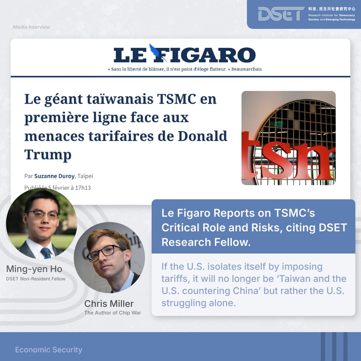 TSMC’s role in the industry faces renewed scrutiny as Le Figaro reports. Experts, including Chris Miller and DSET’s Ming-Yen Ho, warns that tariffs on Taiwanese chips could backfire, and accelerating China’s self-sufficiency.

Read more: reurl.cc/Q5l06p