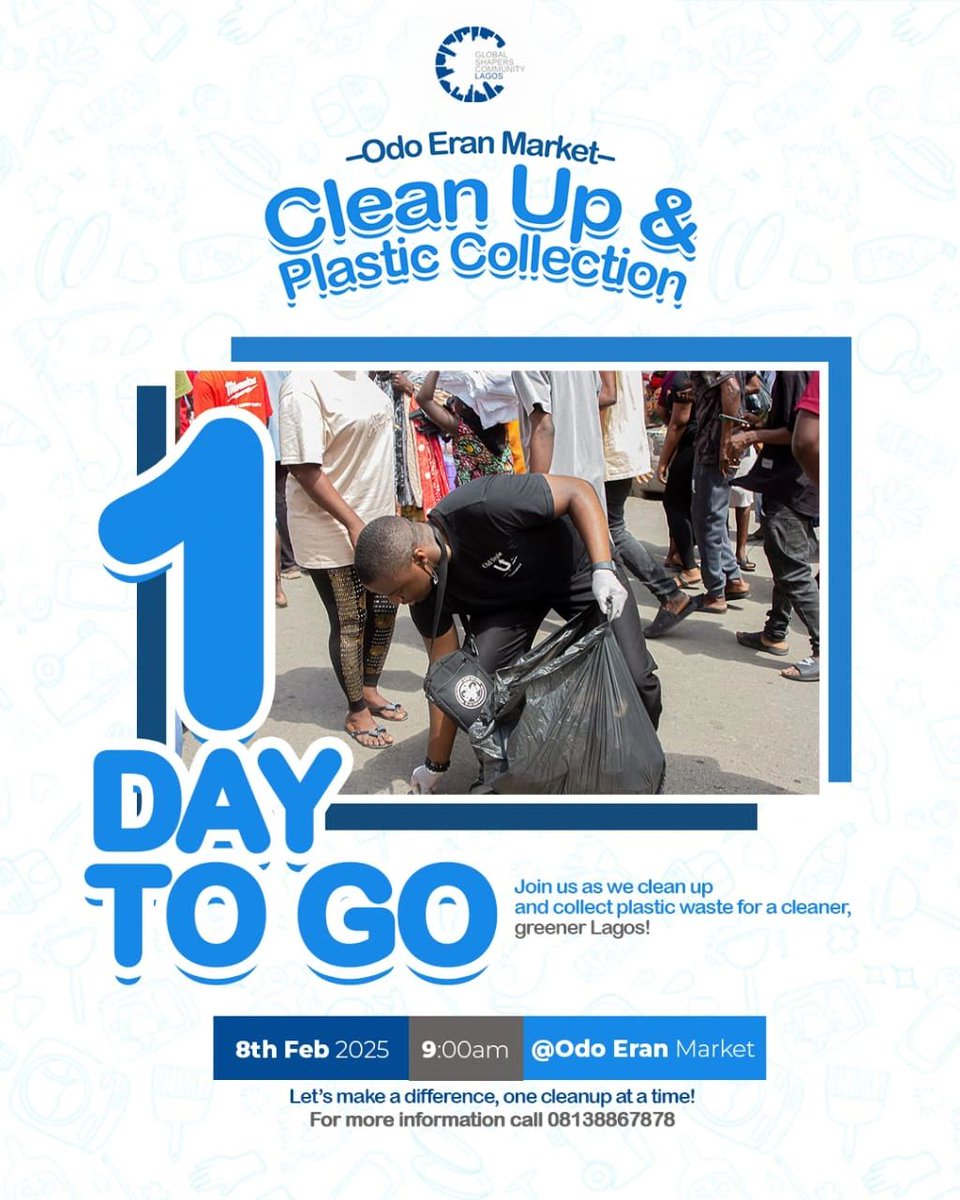 1 DAY TO GO! 🎉

Tomorrow, we take action at Odo Eran Market, Bariga! Join us at 9:00 AM as we clean up plastic waste in our community.

Let’s make Lagos cleaner, together!

#GlobalShapersLagos #PlasticInnovationChallenge #OdoEranCleanup #CleanLagos