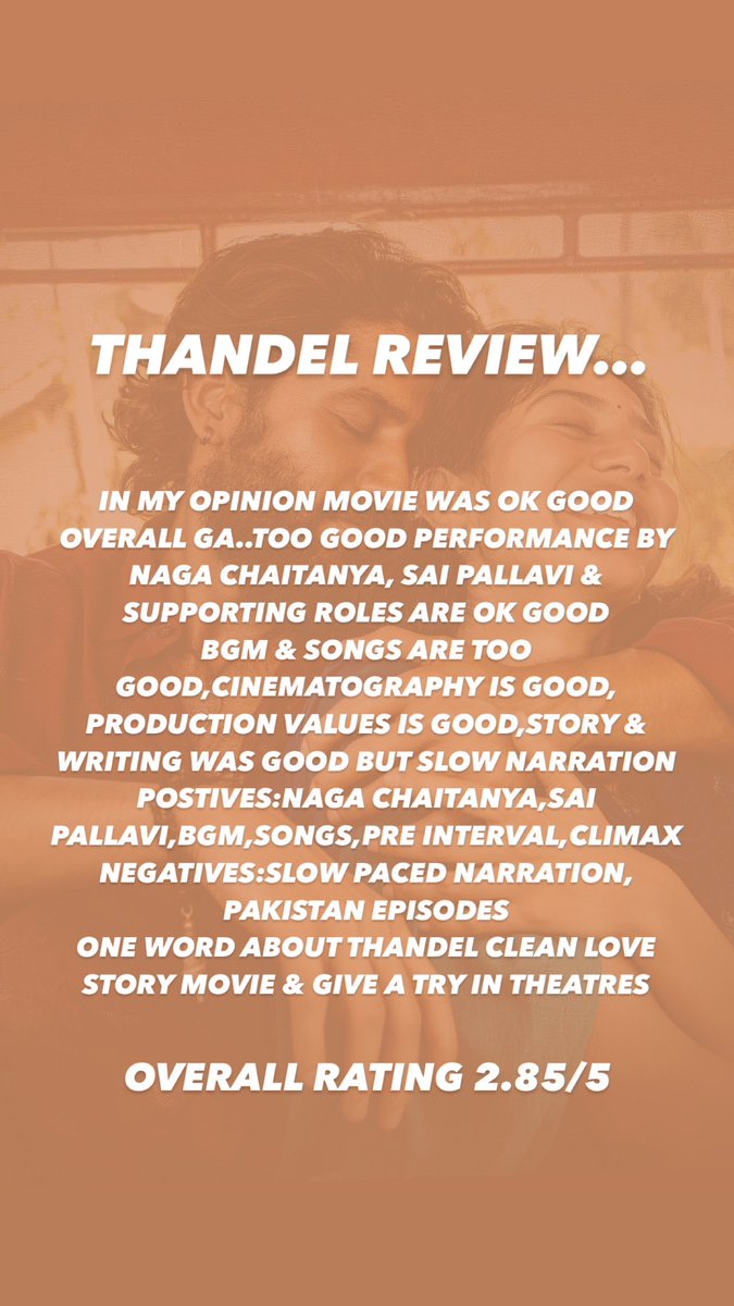 Movie_Times_OTT's tweet photo. #Thandel Review is here๐๐
#NagaChaitanya #SaiPallavi #ThandelReview #ReviewWorld https://t.co/WYSe5HpZmu