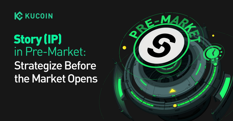kucoincom's tweet photo. 🔨 Lay the groundwork with $IP and position yourself ahead before @StoryProtocol cements its place in the @KuCoinPreMarket fold!

⏰ Starting at 10:00 on February 7, 2025 (UTC)

Click for more details ⤵️