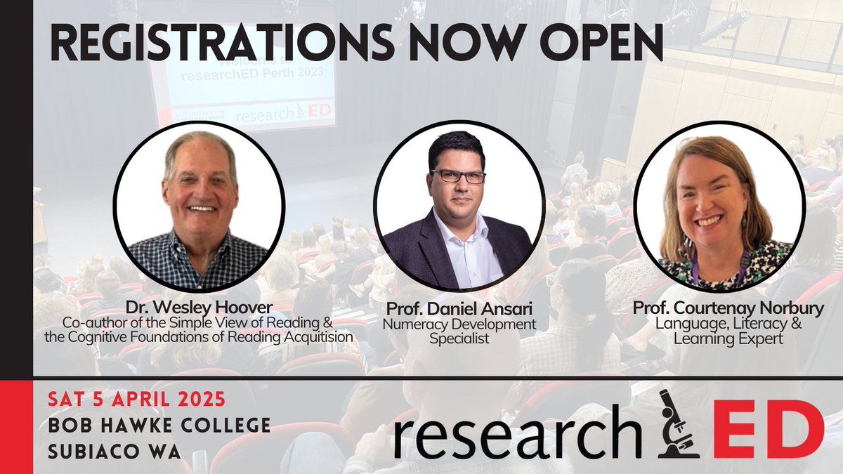 DyslexiaSPELD's tweet photo. researchED Perth 2025 will feature keynote addresses from world-renowned cognitive psychologist Dr. Wesley Hoover, maths development specialist Prof. Daniel Ansari, and language and learning expert Prof. Courtenay Norbury.
Learn more at https://t.co/TH2T7NDHBH https://t.co/ceyI5dJcSO
