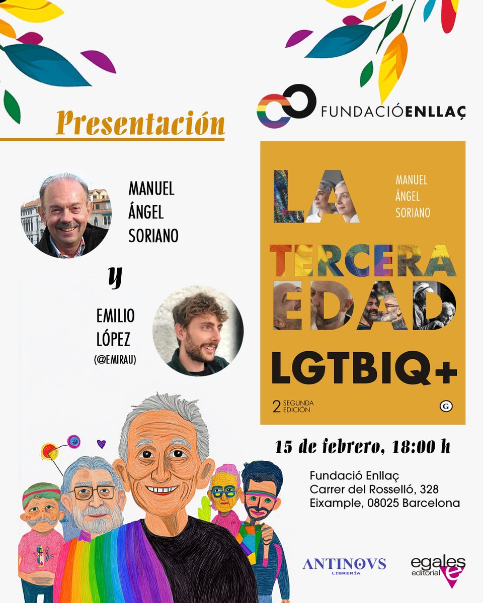 La semana que viene "La tercera edad LGTBIQ+" llega a Barcelona. Manuel Ángel Soriano presentará su último ensayo en <a href="/fundacio_enllac/">Fundació Enllaç</a>. Gracias a la fundació por acogernos. Y lo hará de la mano de <a href="/elopezl2009/">Emilio López</a>. 

🗓️ Sábado 15 de febrero

🕒 18:00h

📍 Fundació Enllaç 

#Egales