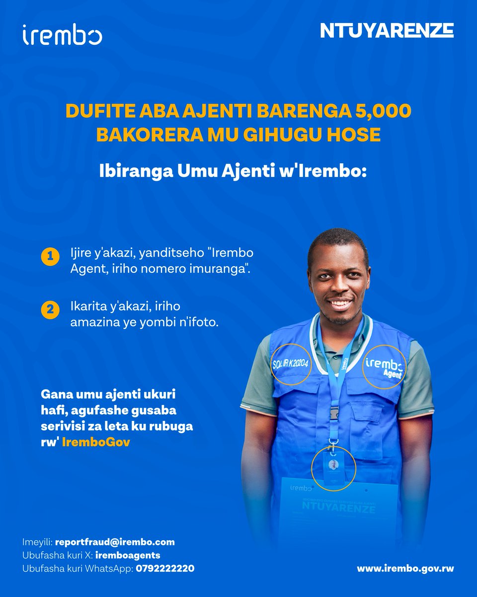 Gana aba ajenti b'Irembo barenga 5,000 bakorera mu gihugu hose, uhabwe serivisi za Leta zisabirwa ku rubuga IremboGov. 

Ku bisobanuro birambuye, hamagara 9099. 

#Ntuyarenze