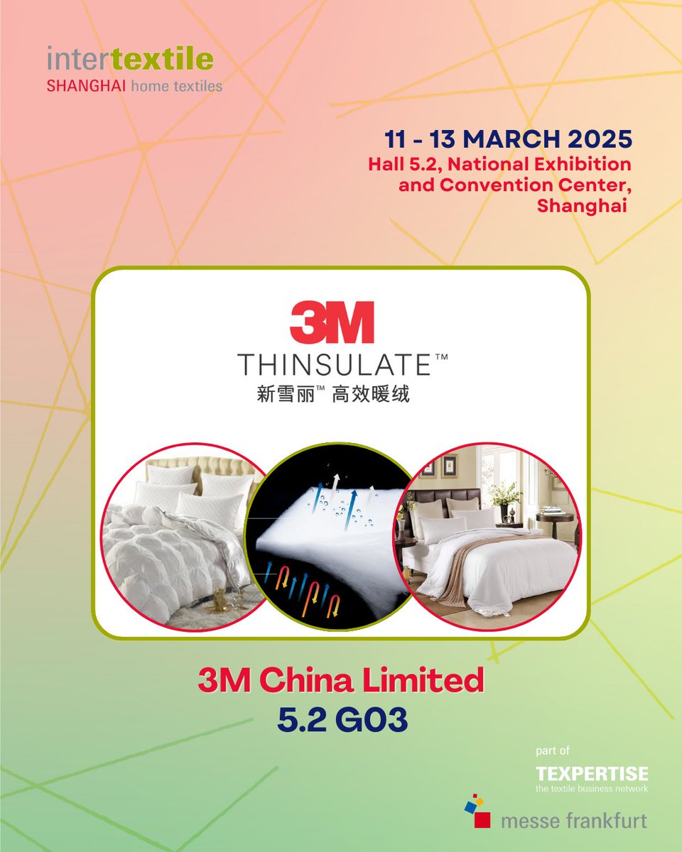 IntertextileH's tweet image. Discover 3M™ Thinsulate™, the innovative insulating fabric trademarked by @3M. Join us to explore bedding excellence! Register today: dwz.cn/w3FT4bUZ

#Intertextile #Texpertise #Heimtextil #IntertextileHomeTextiles #HomeTextiles #Bedding #ExhibitorHighlight #3M