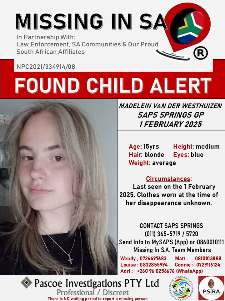 MissingsInSA's tweet photo. #UPDATE FOUND SAFE 
#missinginsa 
#pascoeinvestigationsptyltd 

FOUND SAFE: Madelein Van Der Westhuizen 15Yrs 1 February 2025. Thanks SAPS SPRINGS GP. Family and friends. Barries and team. Missing In SA Technical Support. All other role players. https://t.co/0prnOtIERH