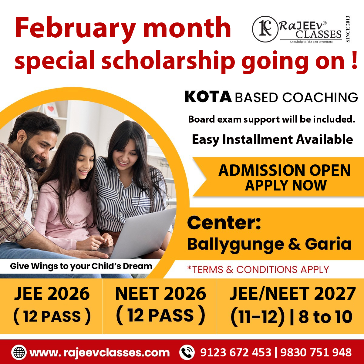 rajeevclasses's tweet image. 📣🌟February Month special scholarship going on!

📣Admission Open
Apply Now

JEE/NEET 2026 for 12/12pass students
JEE/NEET 2027 for class 11 students

rajeevclasses.com

📲Call Now: 9123 672 453 / 9830 751 948    

#rajeevclasses #jee #jeemains #neet #medical #doctor