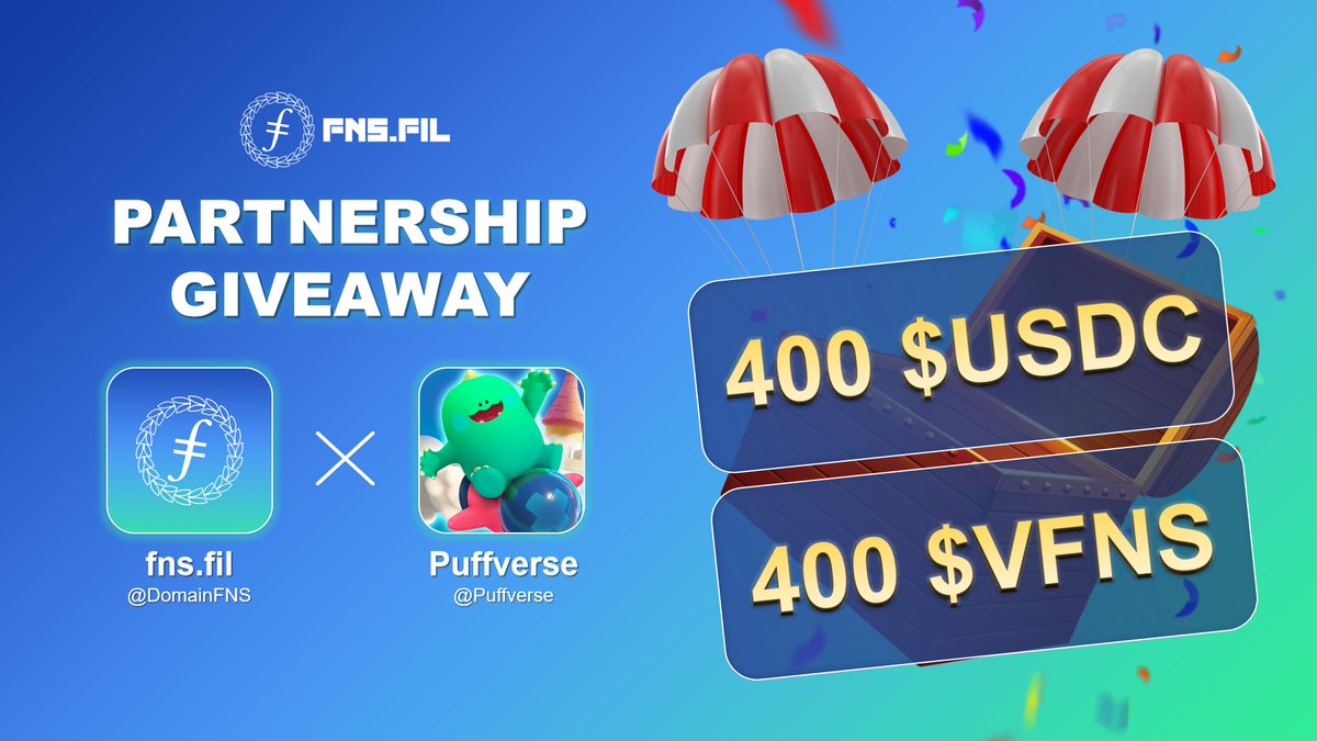 🎉 Thrilled to announce the partnership with <a href="/Puffverse/">Puffverse</a> 

🥳For celebration,we prepared a great #Giveaway event for everyone!
😎Your chance to win an amazing prize is here! 
🎁Prize:
400 $USDC +400 $VFNS
😘 20 WINNERS

🔹 How to participate?
✅Follow <a href="/DomainFNS/">fns.fil</a>  &amp; <a href="/Puffverse/">Puffverse</a>