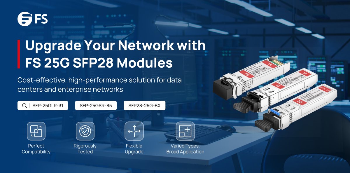 FScom_inc's tweet image. Upgrade your network effortlessly with FS #25G SFP28 #OpticalTransceivers. Our modules undergo rigorous tests and offer robust compatibility, cost-effective solutions, and flexible upgrade options to meet your evolving needs.
#NetworkUpgrade
Learn more: fs.com/blog/harness-t…