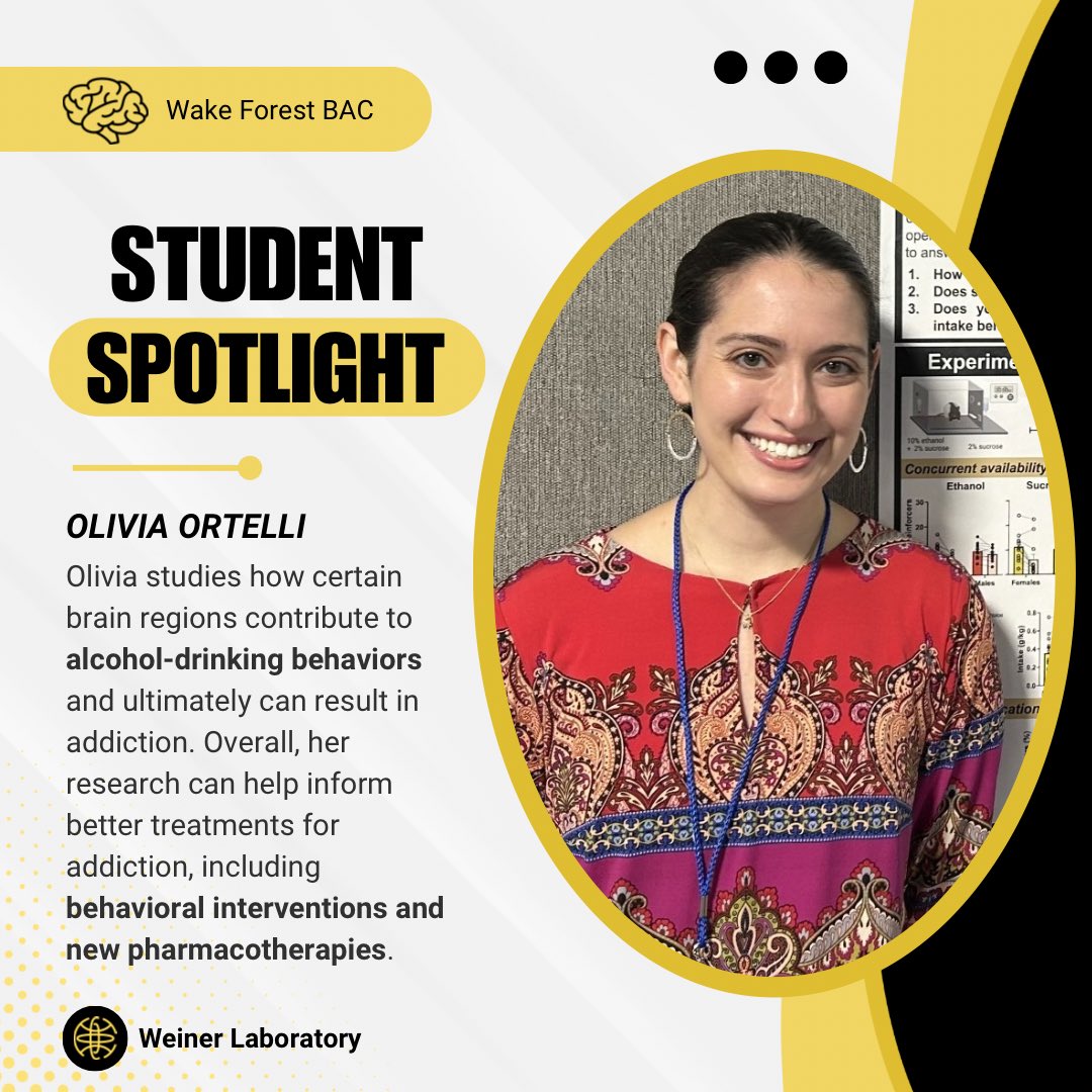 bac_wfu's tweet image. ✨Wake Student Spotlight✨- Olivia Ortelli in the @jlweiner1 lab, who is researching the neurobiology behind alcohol addiction @OrtelliOlivia @WakeNeuroGrad @WFUbiomedgrad