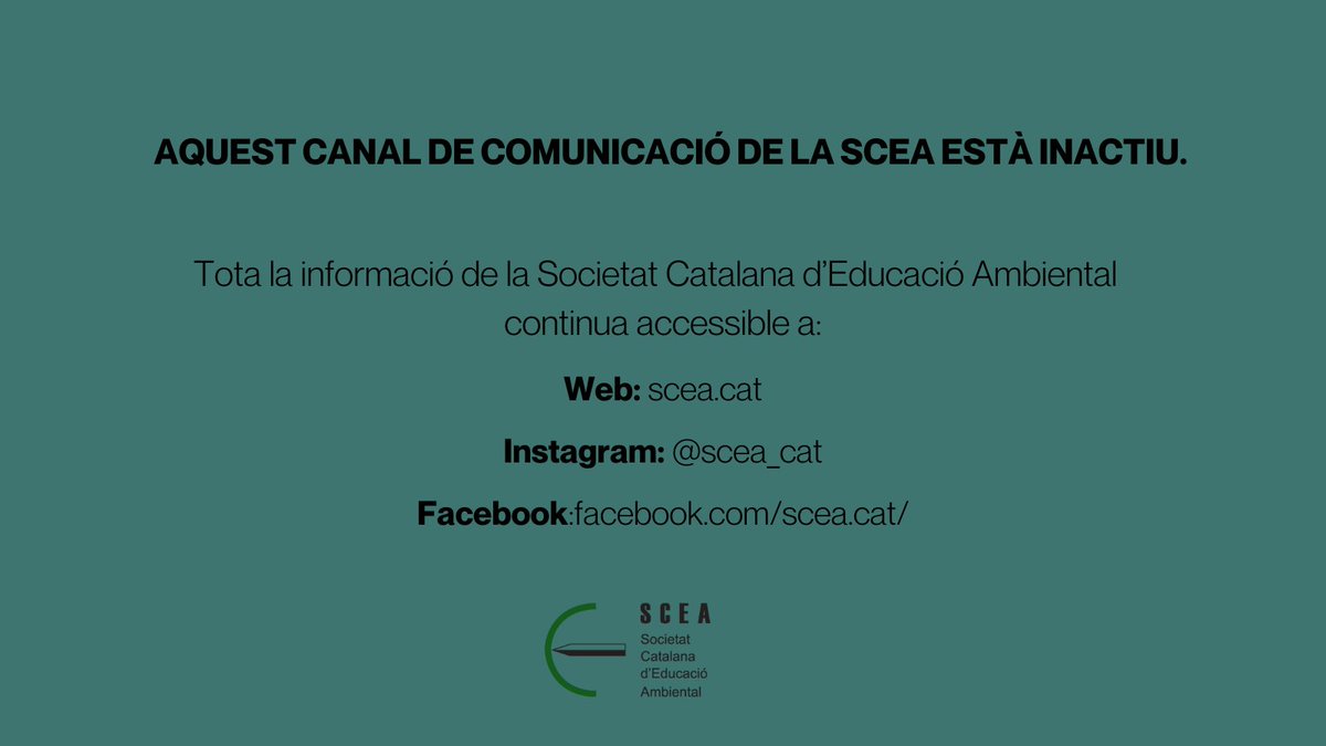 Societat Catalana d'Educació Ambiental (SCEA) (@scea_cat) on Twitter photo 🌿Aquest canal de comunicació de la SCEA està inactiu.  
📢Tota la informació de la Societat Catalana d'Educació Ambiental continua accessible a:
💻Web: scea.cat
📷Instagram: instagram.com/scea_cat/
 📱Facebook: facebook.com/scea.cat
#adéuX #educacióambiental 🌿Aquest canal de comunicació de la SCEA està inactiu.  
📢Tota la informació de la Societat Catalana d'Educació Ambiental continua accessible a:
💻Web: scea.cat
📷Instagram: instagram.com/scea_cat/
 📱Facebook: facebook.com/scea.cat
#adéuX #educacióambiental