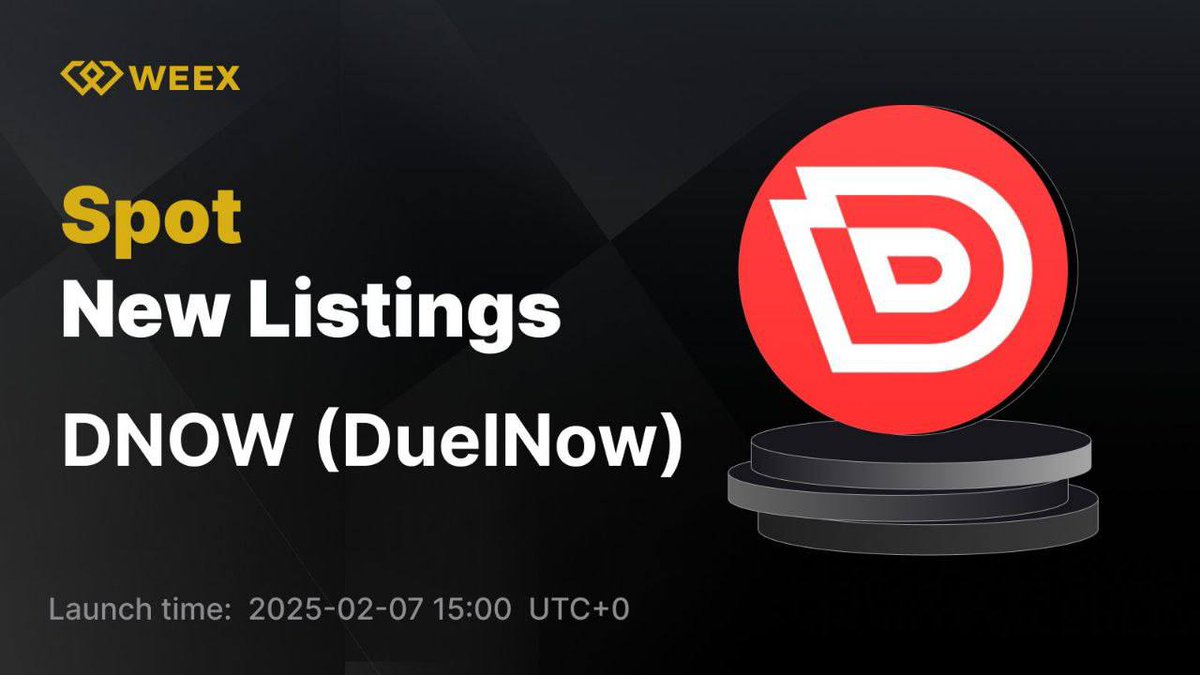 WEEX_Africa's tweet photo. New Listing Alert on #WEEX🔔
We're excited to announce the upcoming spot listing of $DNOW (DuelNow) @getduelnow on WEEX!
🔹Listing Time: 2025-02-7 15:00 UTC+0
📱Register on WEEX:https://t.co/Nobs4gR8Zq
📖Details: https://t.co/7DjaRQJBNR
#DNOW #WEEX $WXT https://t.co/CrgjREWghw
