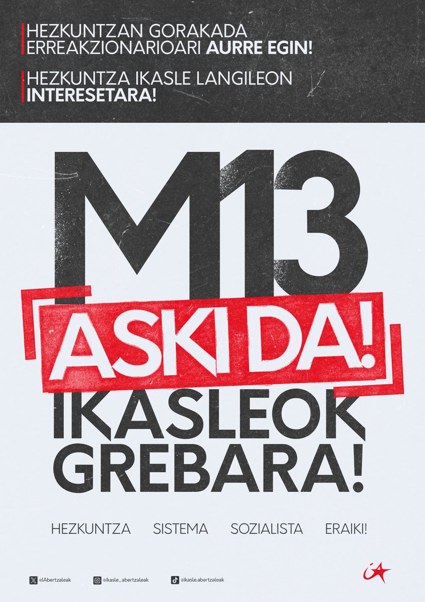 Aski da! #M13IkasleokGrebara

Hezkuntzan gorakada erreazkionarioari aurre egin!
Hezkuntza ikasle langileon interesetara!