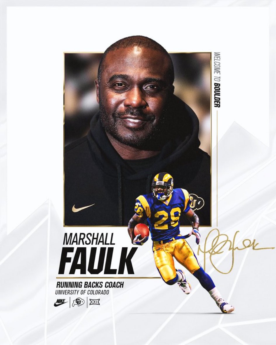 Colorado now has hired Pro Football Hall-Of-Fame RB Marshall Faulk as its new running backs coach.