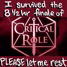 StarkSpangles's tweet photo. Goodbye, Bells Hells
Goodbye, Mighty Nein
Goodbye, Vox Machina
#CriticalRoleSpoilers #CriticalRoleFinale #CriticalRole https://t.co/izQtt0Rgbv