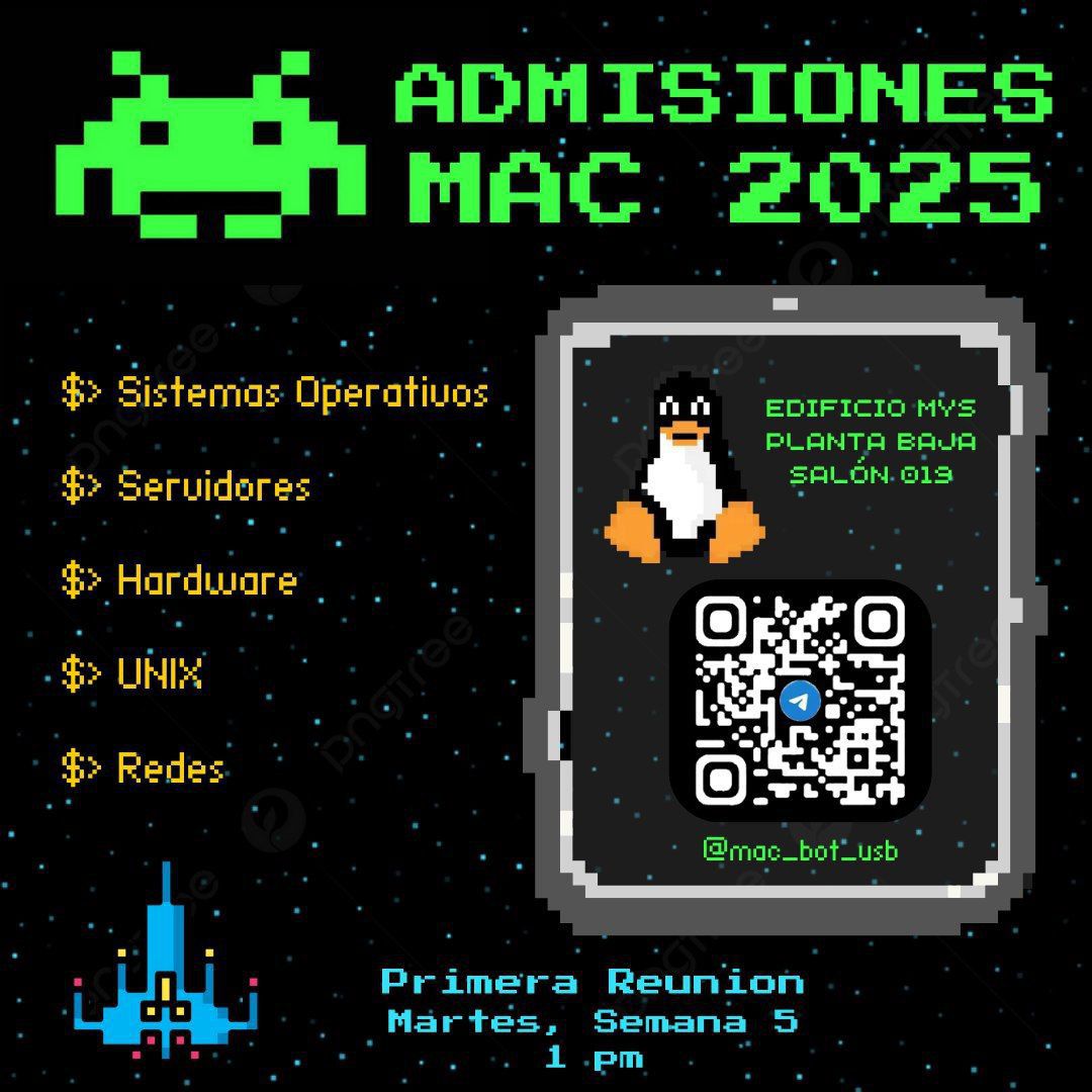 ¡Atención, terrícolas! 👽 El MAC busca nuevos reclutas para este trimestre 🚀 Si te apasiona la tecnología, Linux y el sysadmin  ¡este es tu lugar! 🤓 Únete a nosotros 👾 te esperamos este martes de sem 5 a la 1pm para nuestra primera reunión ⚠️