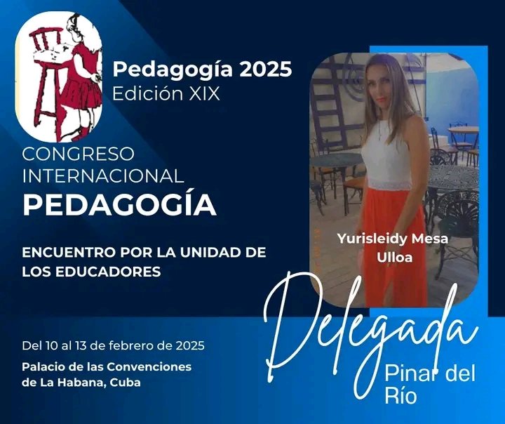 El Ministerio de Educación de la República de Cuba y el Palacio de Convenciones de La Habana, acogerán a la delegación pinareña en el Congreso Internacional Pedagogia 2025
 #CubaMined 
Yurisleidy Mesa Ulloa y Vismalia Azcuy Remigio