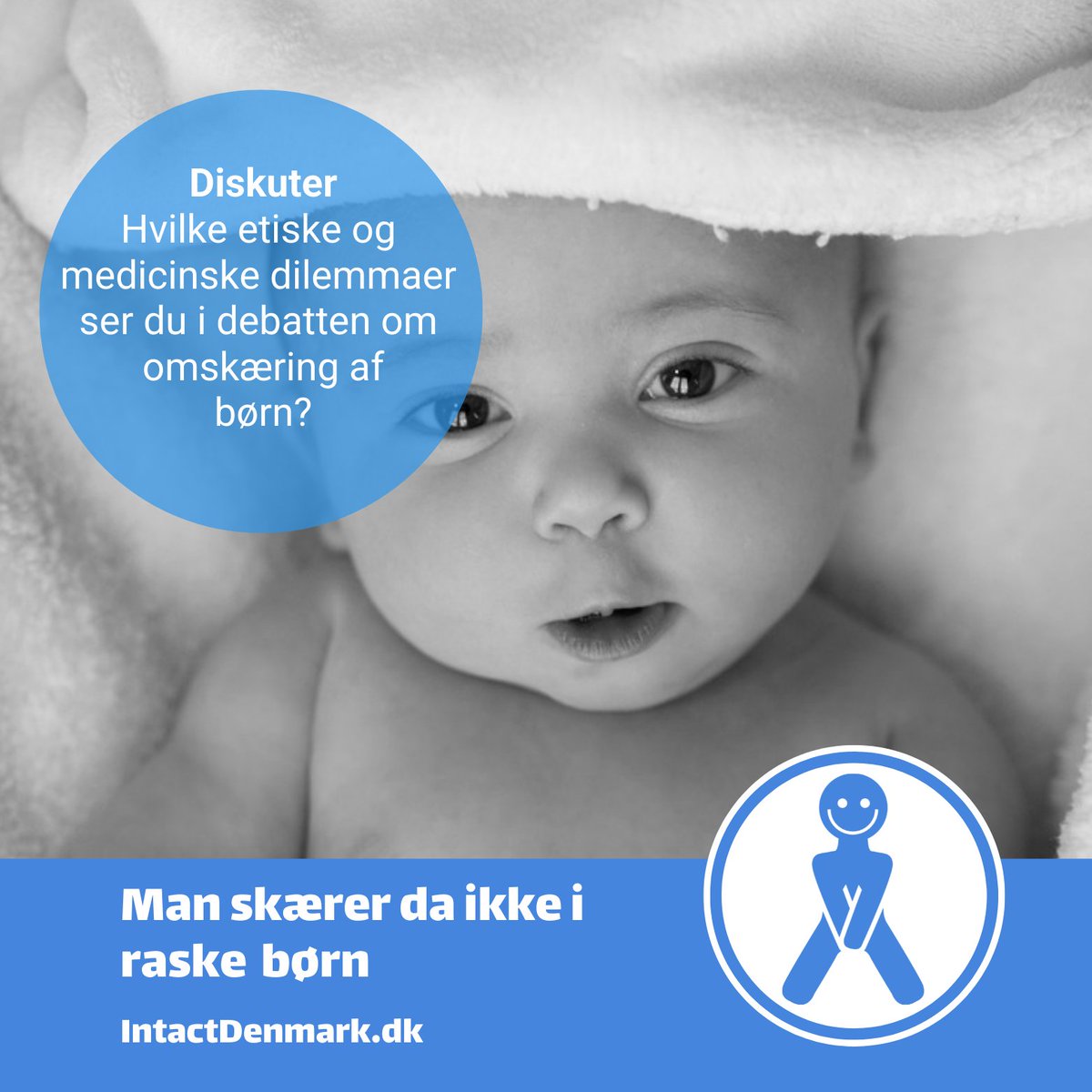 IntactDenmark's tweet image. Diskuter: Hvilke etiske og medicinske dilemmaer ser du i debatten om omskæring af børn?

Støt Intact Denmark intactdenmark.dk/stoet/
#omskæring #omskærelse #børn #dkpol #dksundhed #dksundpol #omskæring #omskærelse #børn #dkpol #dksundhed #dksundpol #sundpolsundpol