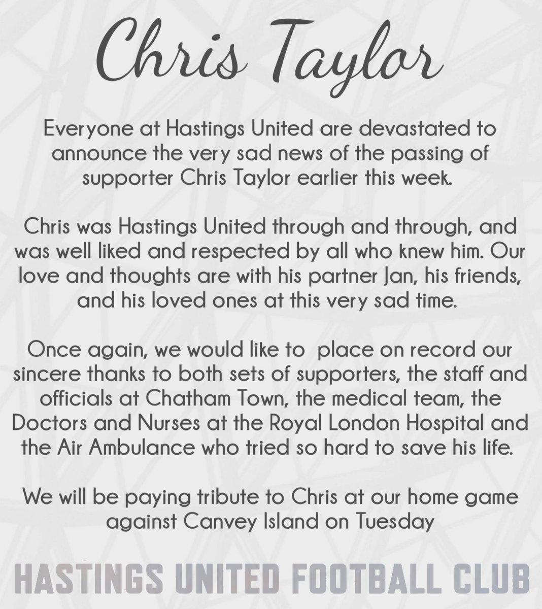 Everyone at Hastings United are devastated to announce the very sad news of the passing of supporter Chris Taylor earlier this week.