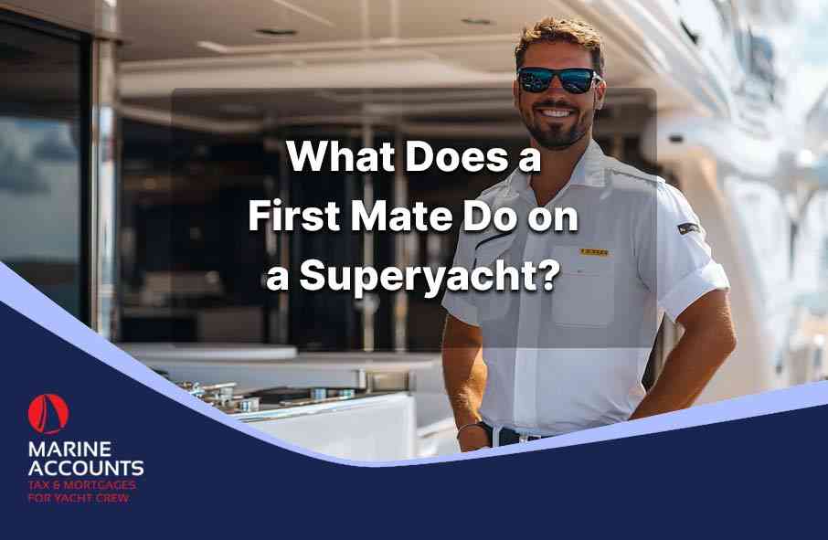 What Does a First Mate Do on a Superyacht?

Discover the essential duties, qualifications, and perks of a #firstmate on a luxury #yacht in our informative #article, including tax-free income potential and what it takes to excel at sea.

marineaccounts.com/first-mate