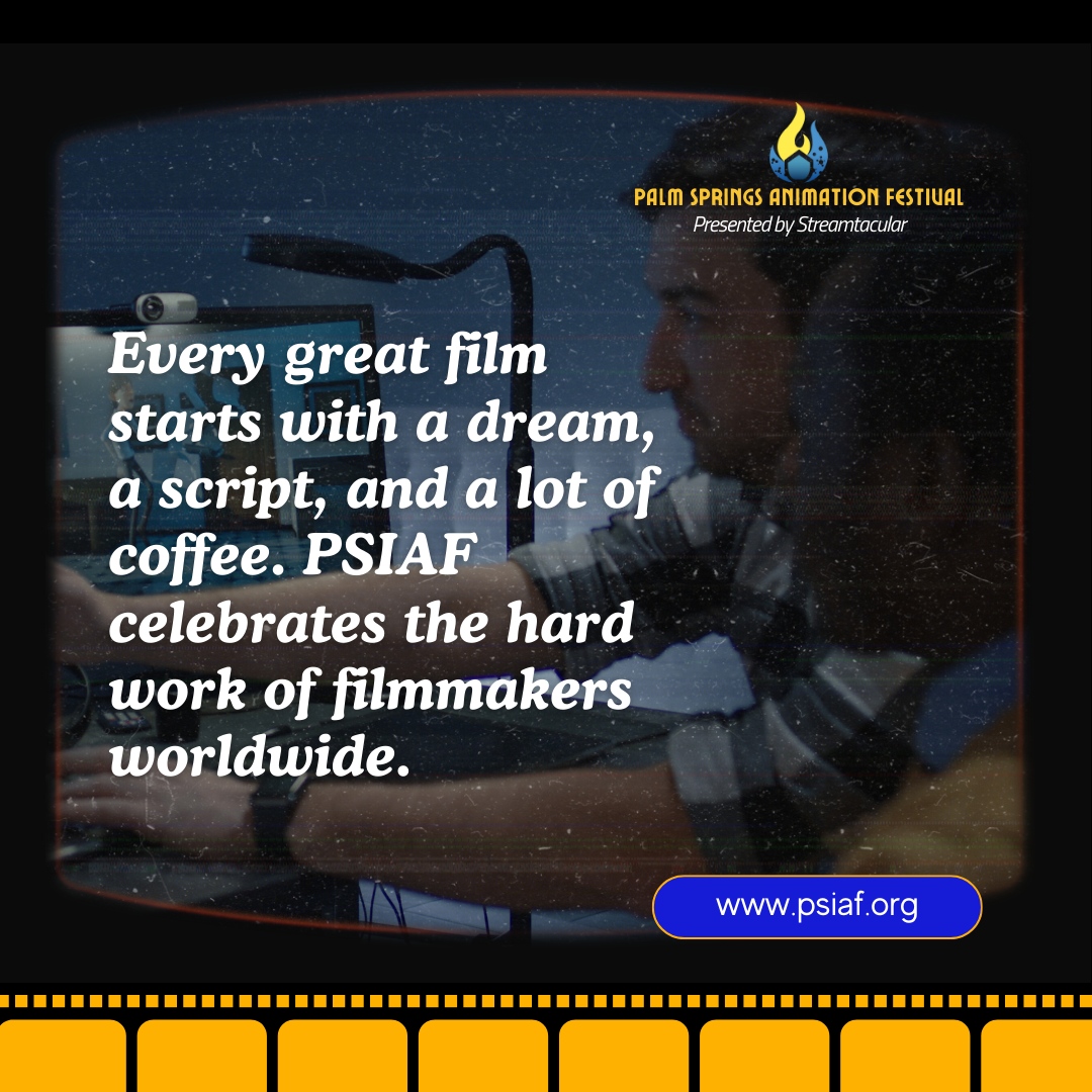 Behind every great film is a dream and a whole lot of hard work. 

PSIAF honors filmmakers worldwide, celebrating their dedication, creativity, and passion for storytelling.