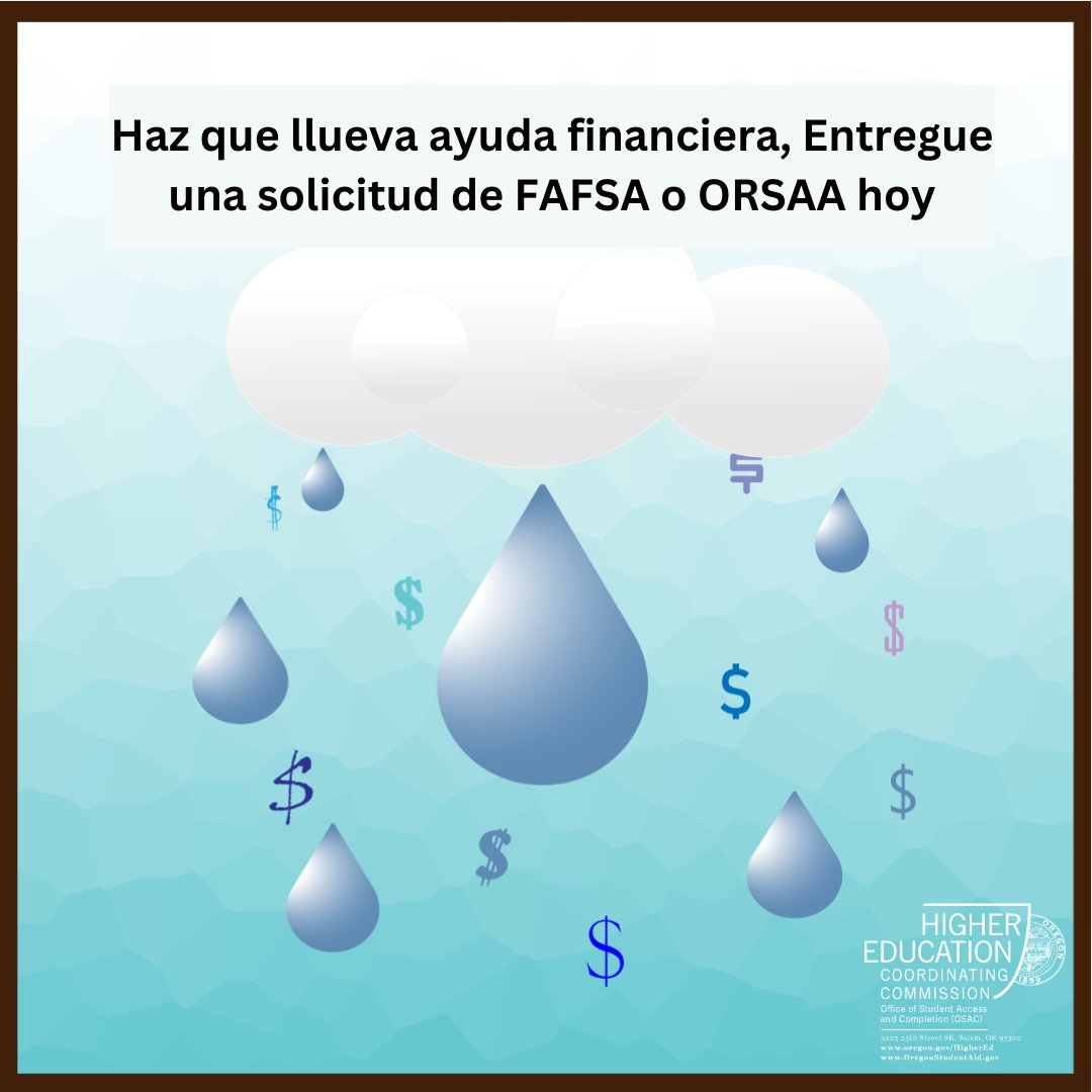 OSAC's tweet image. Make it rain financial aid, complete your FAFSA or ORSAA today.