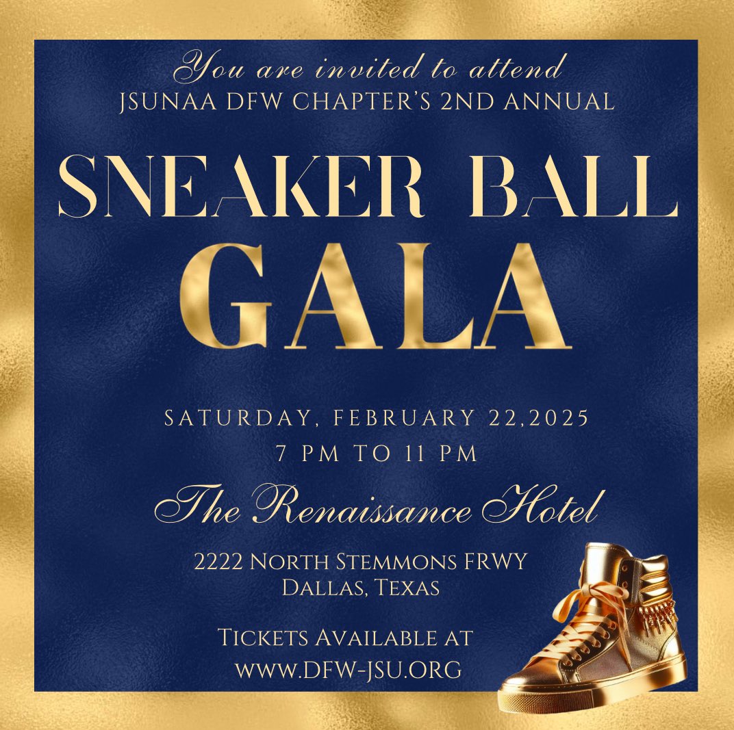jsunaaDFW's tweet image. If you have not yet secured your tickets to the highly anticipated Sneaker Ball, we encourage you to do so now. The Sneaker Ball is the signature fundraiser for the JSUNAA DFW Chapter, and all proceeds benefit local DFW area students attending JSU. 

theesneakerball.dfw-jsu.org