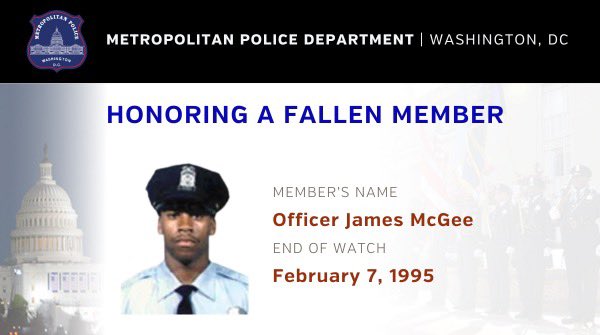 DCPoliceDept's tweet photo. Today, we remember Officer James McGee, who was shot &amp; killed while taking police action off-duty 30 years ago. We will forever recognize McGee’s bravery and dedication to the District. 💙
 
#RememberTheFallen #Hero https://t.co/E4akNaBvGp
