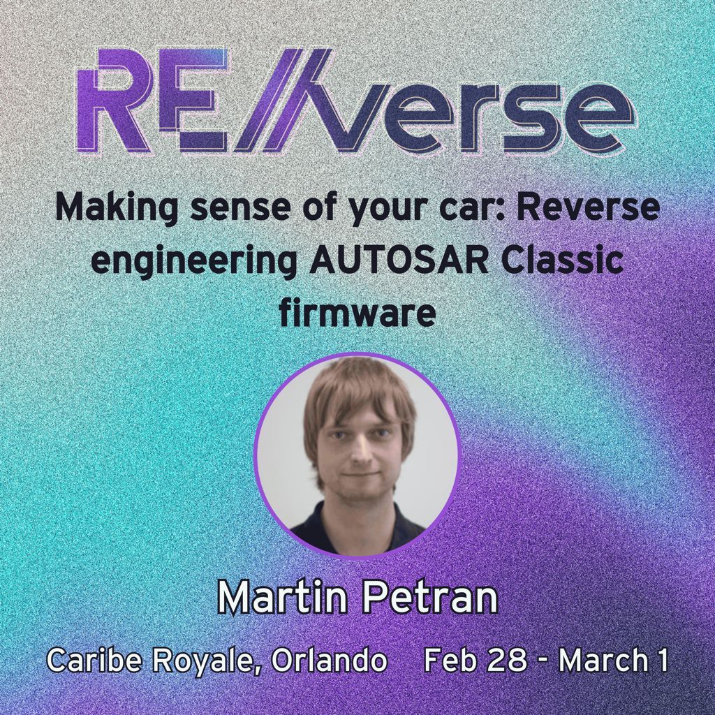 Unlock the complexities of automotive ECU reverse engineering. Martin Petran demonstrates AUTOSAR Classic firmware techniques and introduces a Binary Ninja plugin to enhance your automotive RE workflow. re-verse.sessionize.com/session/759122  #REverse2025 #AUTOSAR #FirmwareAnalysis