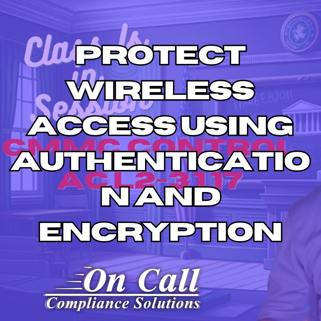 OnCallComputers's tweet image. &quot;Protecting your wireless network isn’t just a compliance requirement—it’s a critical step in safeguarding your organization. Let us guide you to success.&quot;

#WirelessAccess #Authentication #Encryption #CMMC #Compliance